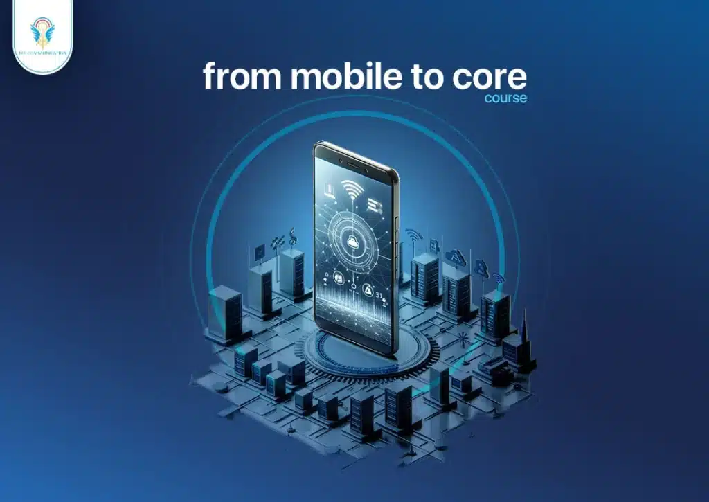 From Mobile To Core Course